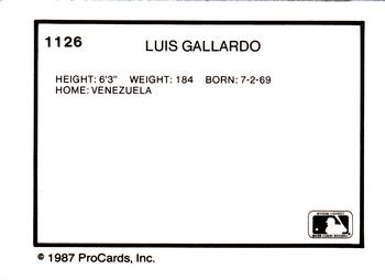 1987 ProCards #1126 Luis Gallardo Back