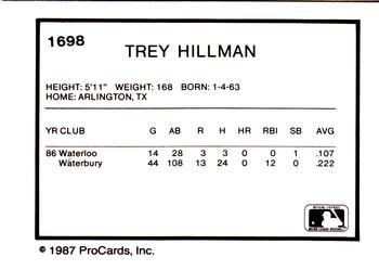 1987 ProCards #1698 Trey Hillman Back