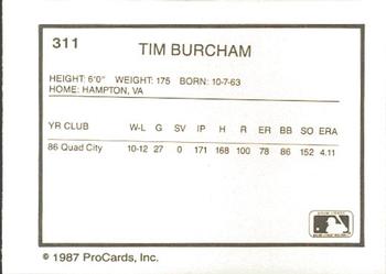 1987 ProCards #311 Tim Burcham Back