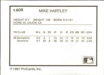 1987 ProCards #1406 Mike Hartley Back