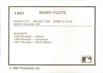 1987 ProCards #1441 Barry Foote Back
