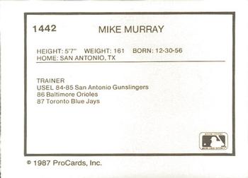 1987 ProCards #1442 Mike Murray Back