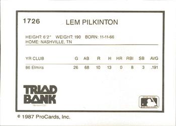1987 ProCards #1726 Lem Pilkinton Back