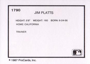 1987 ProCards #1790 Jim Platts Back