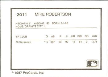 1987 ProCards #2011 Mike Robertson Back
