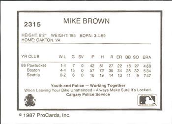 1987 ProCards #2315 Mike Brown Back