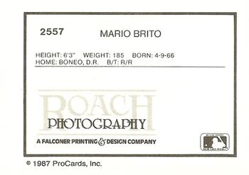 1987 ProCards #2557 Mario Brito Back