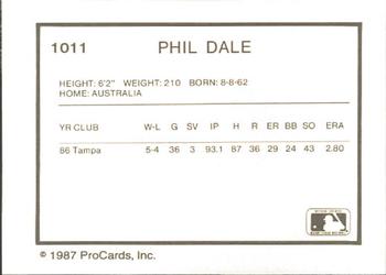 1987 ProCards #1011 Phil Dale Back