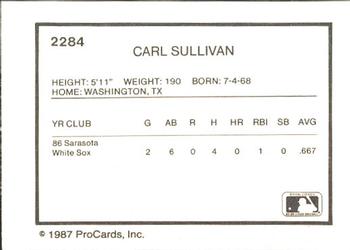 1987 ProCards #2284 Carl Sullivan Back
