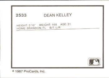 1987 ProCards #2533 Dean Kelley Back