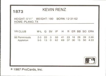 1987 ProCards #1873 Kevin Renz Back