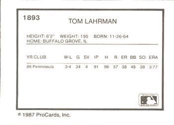 1987 ProCards #1893 Tom Lahrman Back