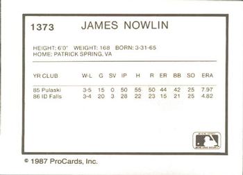 1987 ProCards #1373 James Nowlin Back
