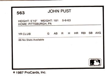 1987 ProCards #563 John Pust Back