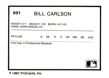 1987 ProCards #991 Bill Carlson Back