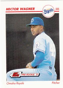 1991 Line Drive AAA #347 Hector Wagner Front