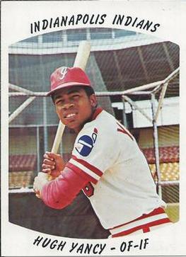 1977 Indianapolis Indians #22 Hugh Yancy Front