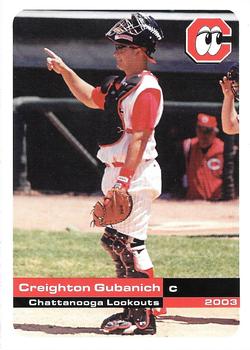 2003 Grandstand Chattanooga Lookouts #NNO Creighton Gubanich Front