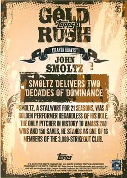 2012 Topps - Gold Rush Wrapper Redemption (Series 1) #35 John Smoltz Back