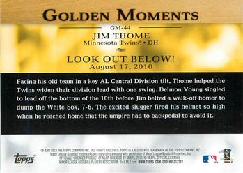 2012 Topps - Golden Moments (Series 1) #GM-44 Jim Thome Back