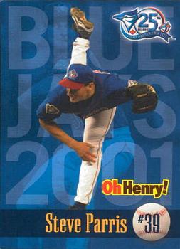 2001 Oh Henry! Toronto Blue Jays SGA #NNO Steve Parris Front