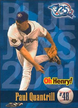 2001 Oh Henry! Toronto Blue Jays SGA #NNO Paul Quantrill Front
