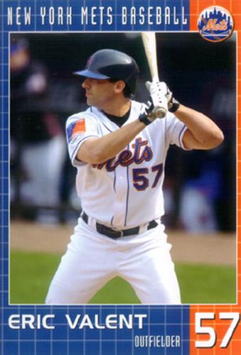2004 New York Mets Marc S. Levine Photocards #NNO Eric Valent Front