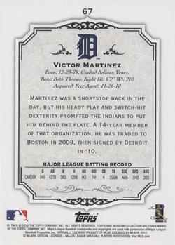2012 Topps Museum Collection #67 Victor Martinez Back