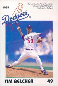 1989 Los Angeles Dodgers Police #NNO Tim Belcher Front