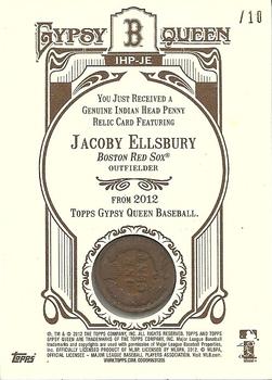 2012 Topps Gypsy Queen - Indian Head Penny #IHP-JE Jacoby Ellsbury  Back
