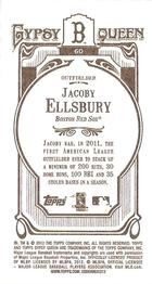 2012 Topps Gypsy Queen - Mini #60a Jacoby Ellsbury  Back