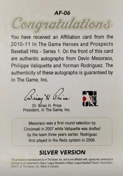 2011 In The Game Heroes & Prospects - Affiliation Autographs Silver #AF-06 Devin Mesoraco / Philippe Valiquette / Yorman Rodriguez Back