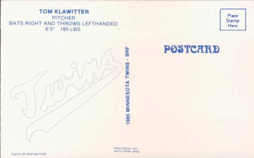1985 Minnesota Twins Postcards #NNO Tom Klawitter Back