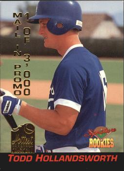 1994 Signature Rookies - Hottest Prospects Mail-In Promos #S3 Todd Hollandsworth Front