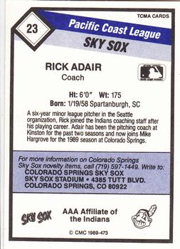 1989 CMC Colorado Springs Sky Sox #23 Rick Adair Back