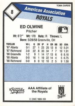 1989 CMC Omaha Royals #8 Ed Olwine  Back