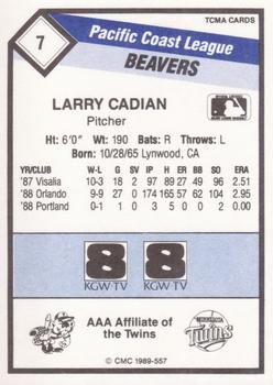 1989 CMC Portland Beavers #7 Larry Cadian Back