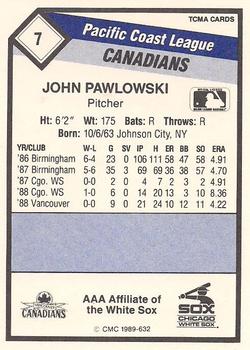 1989 CMC Vancouver Canadians #7 John Pawlowski  Back