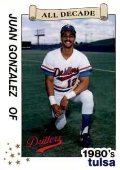 1990 Best Tulsa Drillers All Decade 1980's #25 Juan Gonzalez  Front