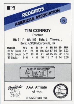 1988 CMC Louisville Redbirds #5 Tim Conroy Back