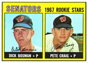 1967 Topps #459 Senators 1967 Rookie Stars (Dick Bosman / Pete Craig) Front