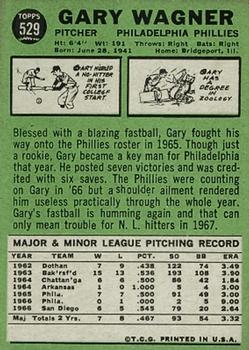 1967 Topps #529 Gary Wagner Back
