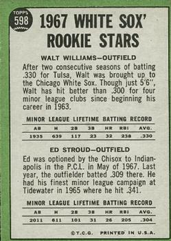 1967 Topps #598 White Sox 1967 Rookie Stars (Walt Williams / Ed Stroud) Back