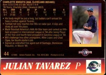 1995 Action Packed #44 Julian Tavarez Back
