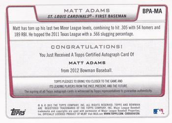 2012 Bowman - Prospect Autographs #BPA-MA Matt Adams Back