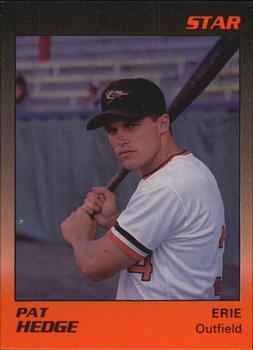 1989 Star Erie Orioles #5 Pat Hedge Front
