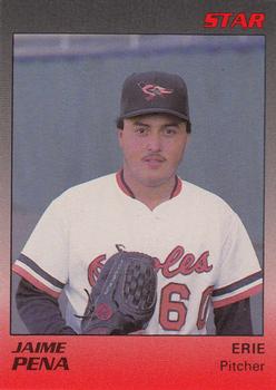 1989 Star Erie Orioles #17 Jaime Pena Front