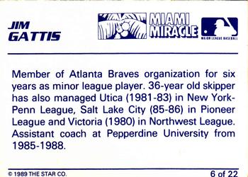 1989 Star Miami Miracle II #6 Jim Gattis Back