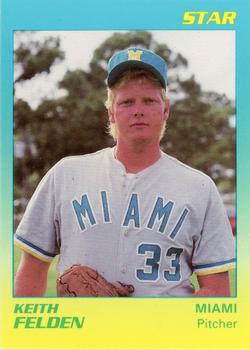 1989 Star Miami Miracle I #6 Keith Felden Front