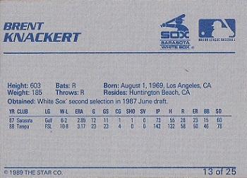 1989 Star Sarasota White Sox #13 Brent Knackert Back